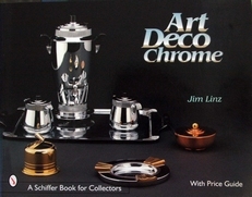 Art Deco Chrome,(with price guide).