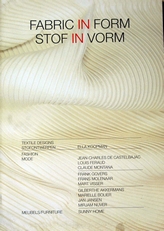 Fabric in Form,Stof in Vorm