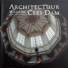 Architectuur volgens Cees Dam
