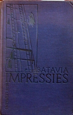 Batavia Impressies