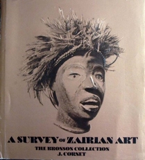 A survey of Zairian art ,the Bronson collection.