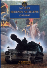 200 jaar rijdende artillerie 1793-1993.