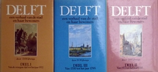 Delft,een verhaal van de stad en haar bewoners.