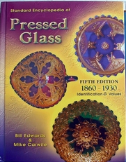 Pressed Glass Standard encylopedia 1860-1930 