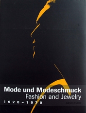 Mode und Modeschmuck 1920-1970 .Fashion and Jewelry. 