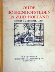 Oude Boerenhofsteden in Zuid-Holland 