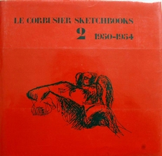 Le Corbusier Sketchbooks Volume 2 --1950-1954 