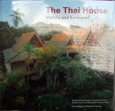 The Thai House,History and Evolution 