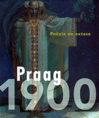 Praag 1900 , Poezie en Extase. 