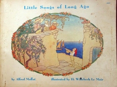 Little songs of long ago 