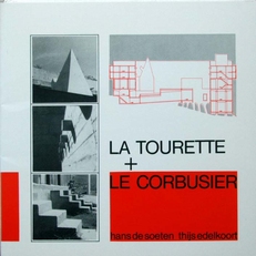 La Tourette + Le Corbusier 