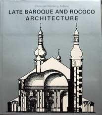 Late Baroque and Rococo Architecture. 
