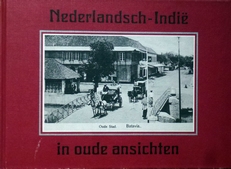 Nederlandsch-Indie in oude ansichten. 