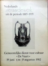 Nederlands sieraardewerk periode 1885-1935. 