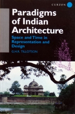 Paradigms of Indian Architecture. 