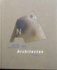 Dutch Architects / Nederlandse Architecten. 