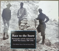 Race to the snow.Photogr.and exploration of Dutch New Guinea 